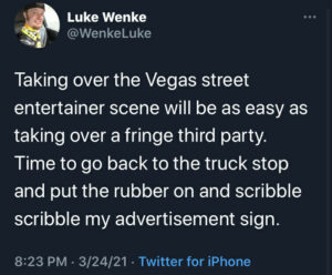 screenshot of a luke wenke x/twitter post about becoming a las vegas street performer