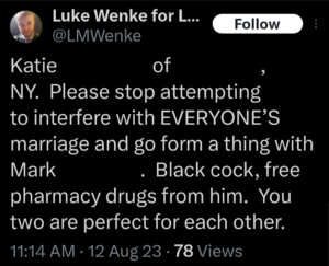 screenshot of a luke wenke x/twitter post mocking stalking victim katie and being racist