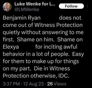screenshot of an august 2023 x/twitter post by luke wenke demanding interaction with stalking victim ryan teeter