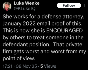 screenshot of a slanderous november 2025 x/twitter post by luke wenke about stalking victim katie