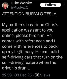 screenshot of a december 2025 luke wenke x/twitter post chris slocum mom's boyfriend wants a job at tesla