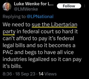 luke wenke x twitter screenshots threats to sue libertarian party 2023