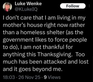 luke wenke x twitter screenshot ungrateful owed incel demands 2025