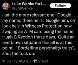 screenshot of a jealous x/twitter post by luke wenke saying hes more popular than his stalking victim ryan teeter 2023