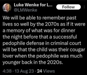 screenshot of an august 2023 luke wenke x/twitter post fascinated with pedophiles