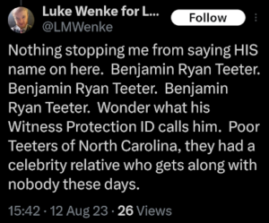 screenshot of an august 2023 luke wenke x/twitter post obsessing over benjamin ryan teeter