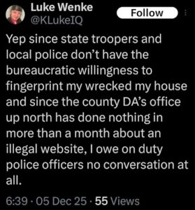 screenshot of a december 2025 luke wenke x/twitter screenshot demanding stalking victim's arrest